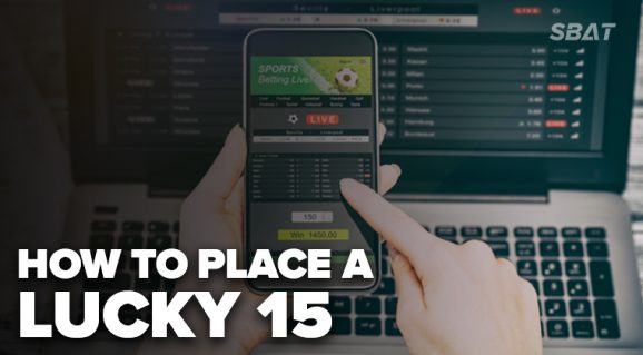Lucky 15 Betting Guides All About Sports Betting SBAT